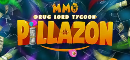 Pillazon: MMO Drug Lord Tycoon Playtest banner