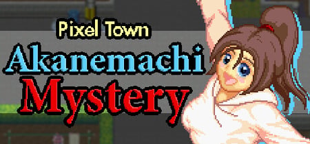 Pixel Town: Akanemachi Mystery banner