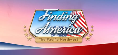 Finding America: The Pacific Northwest banner