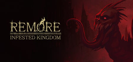REMORE: INFESTED KINGDOM banner