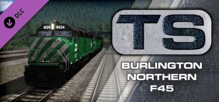 Train Simulator: Burlington Northern F45 Loco Add-On banner