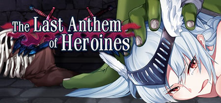 The Heroines' Last Anthem banner