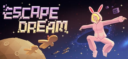 Escape Dream banner
