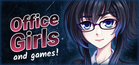Office Girls and Games banner