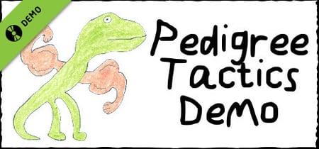 Pedigree Tactics Demo banner