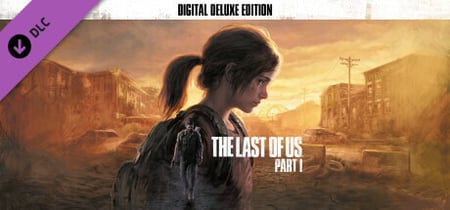The Last of Us™ Part I - Upgrade to Digital Deluxe Edition banner