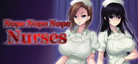 Nope Nope Nope Nurses banner
