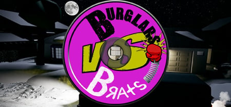BvB: Burglars vs Brats banner