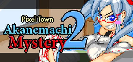 Pixel Town: Akanemachi Mystery 2 banner