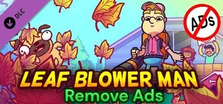 Leaf Blower Man: This Game Blows! Steam Charts and Player Count Stats