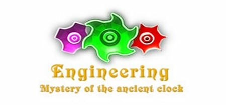 Engineering - Mystery of the ancient clock banner