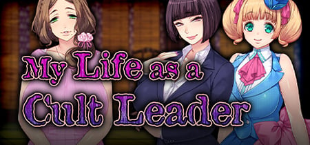 My Life as a Cult Leader banner