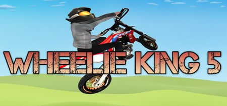 Wheelie King 5 banner