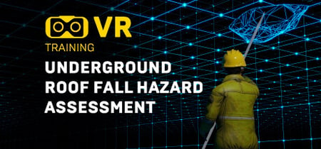 Underground roof fall hazard assessment VR Training banner