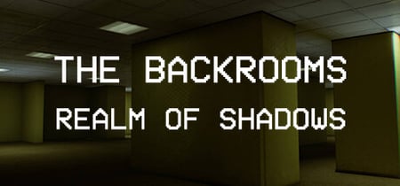 Backrooms: Realm of Shadows banner