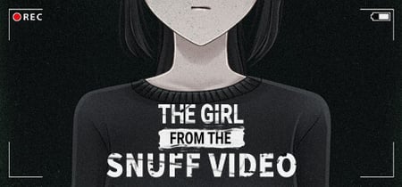 The Girl From The Snuff Video banner