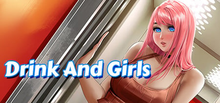 Drink And Girls banner