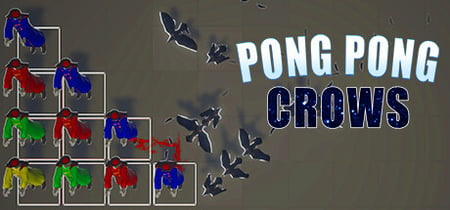 砰砰乌鸦 Pong Pong Crows banner