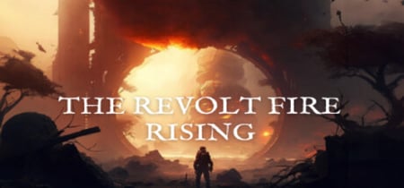 The Revolt Fire Rising banner