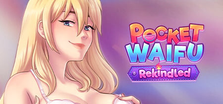 Pocket Waifu Rekindled banner