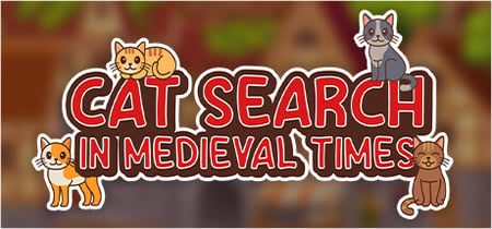 Cat Search in Medieval Times banner