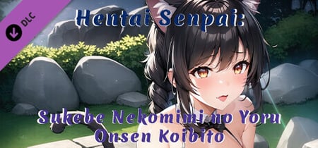 Hentai Senpai: Sukebe Nekomimi no Yoru Steam Charts and Player Count Stats