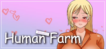 Human Farm - Rehabilitation banner