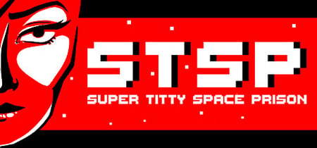STSP: Super Titty Space Prison banner