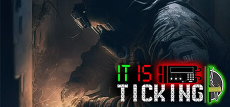 It Is Ticking banner