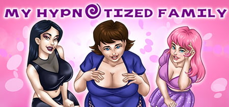 My Hypnotized Family Episode 1 banner