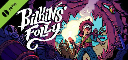 Bilkins' Folly Demo banner