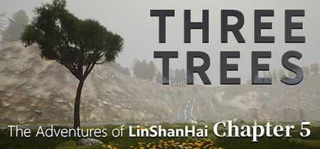 The Adventures of LinShanHai - Chapter5:Three Trees banner