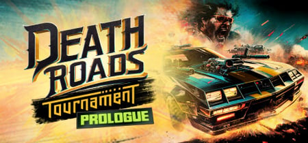Death Roads: Tournament Prologue banner