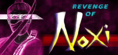 Revenge Of Noxi banner