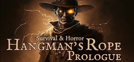 Survival & Horror: Hangman's Rope Prologue banner