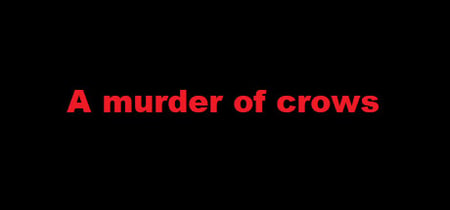 A murder of crows banner