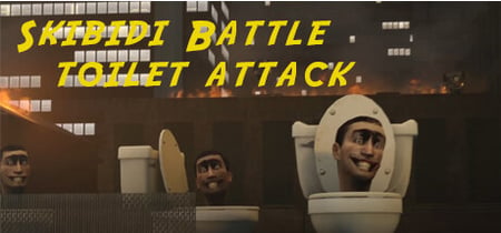 Skibidi Battle - Toilets Attack banner