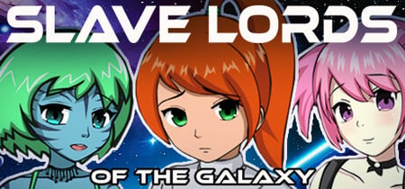 Slave Lords Of The Galaxy banner