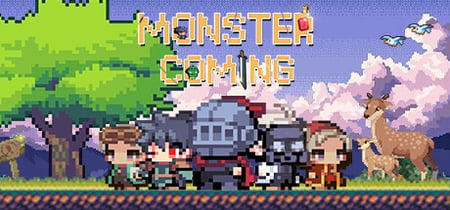 Monster Coming banner