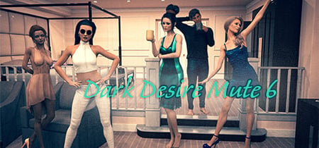 Dark Desire Mute 6 banner
