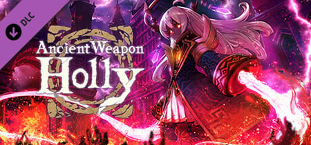 Ancient Weapon Holly Steam Charts and Player Count Stats