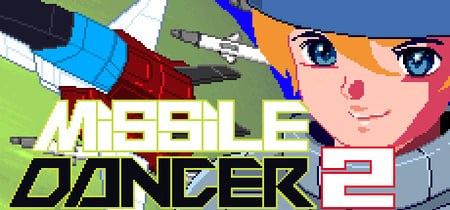 Missile Dancer 2 banner