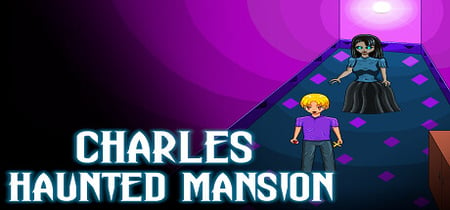 Charles Haunted Mansion banner