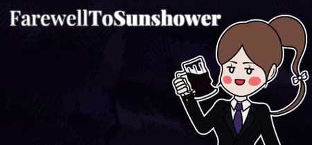 Farewell To Sunshower banner