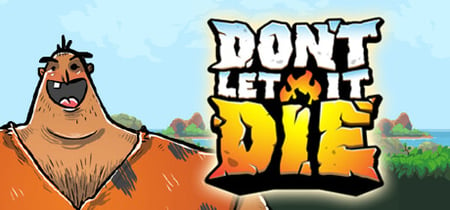 Don't Let It Die banner