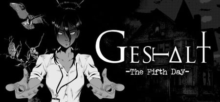 GESTALT: The Fifth Day banner