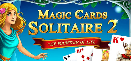 Magic Cards Solitaire 2 - The Fountain of Life banner