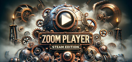 Zoom Player : Steam Edition banner