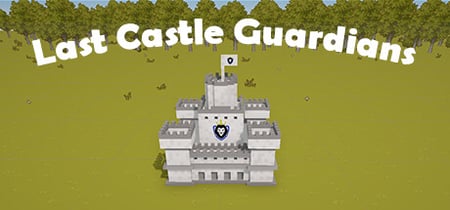 Last Castle Guardians banner