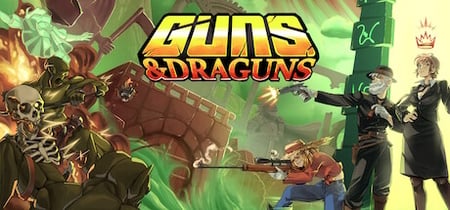 Guns And Draguns banner